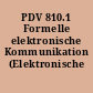 PDV 810.1 Formelle elektronische Kommunikation (Elektronische Post)